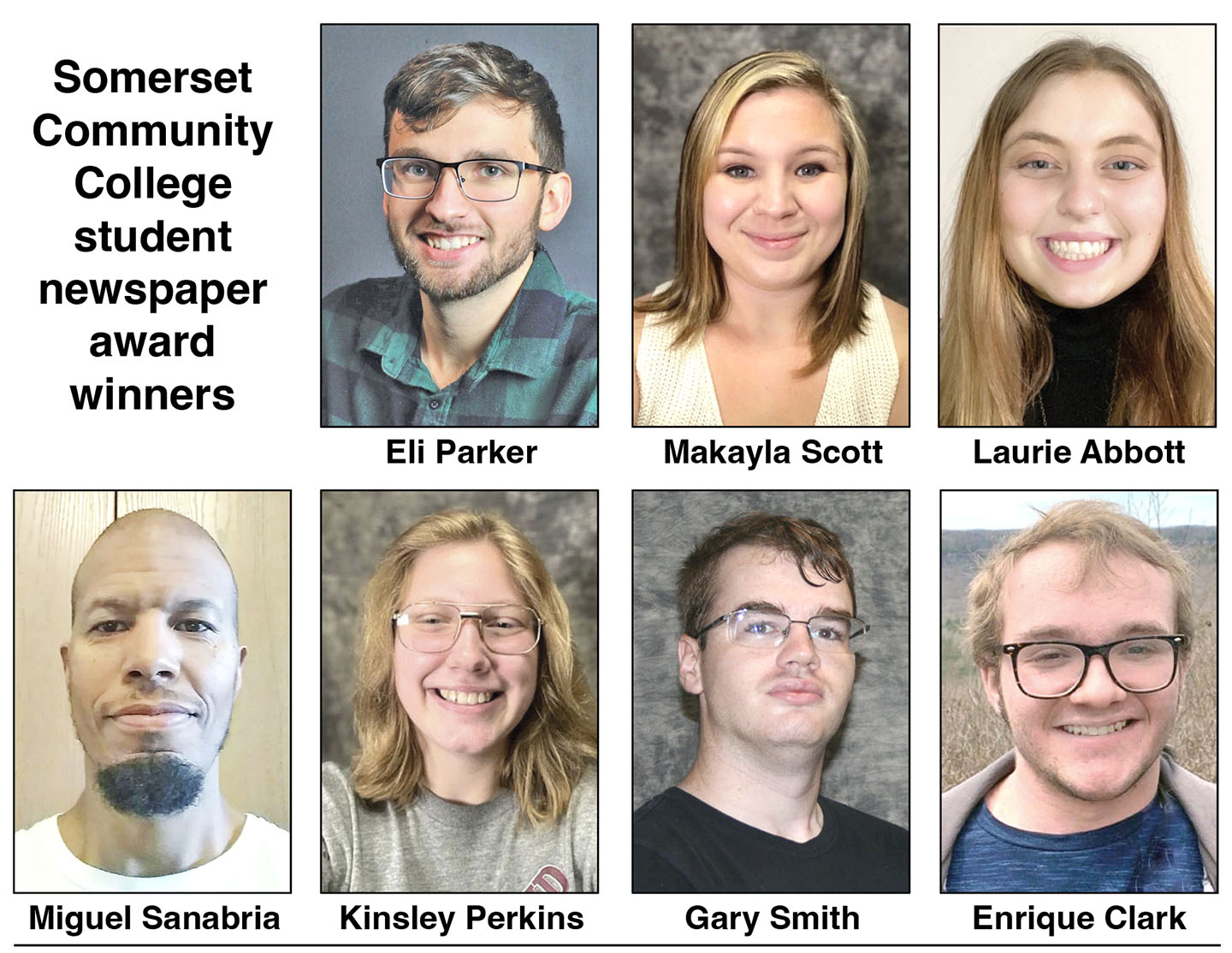 SCC student newspaper award winners are, from top row, Eli Parker, Makayla Scott, Laurie Abbott, and from bottom row, Miguel Sanabria, Kinsley Perkins, Gary Smith, and Enrique Clark.