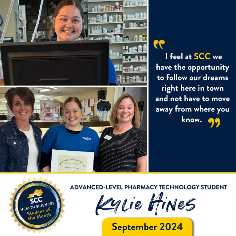 September 2024 Health Sciences Student of the Month: Kylie Hines, Advanced-Level Pharmacy Technology Student (quote in article)