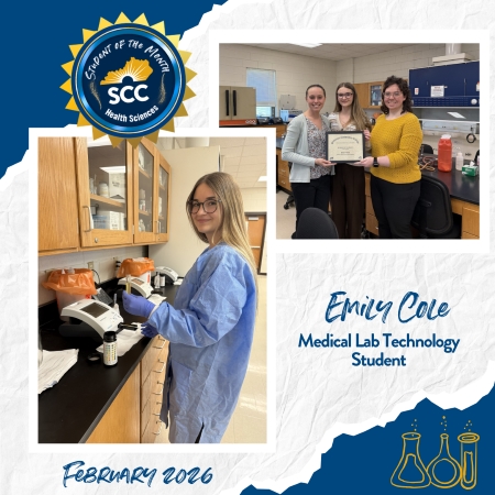 SCC Health Sciences Student of the Month for February 2026: Emily Cole, MLT student (images and descriptions in article)